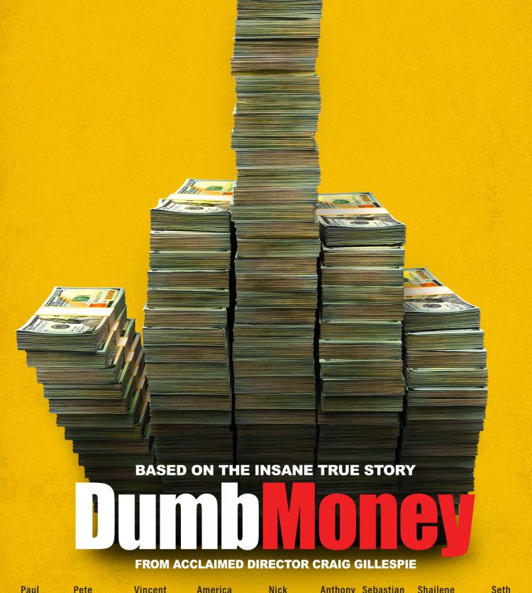 DumB MONEY
